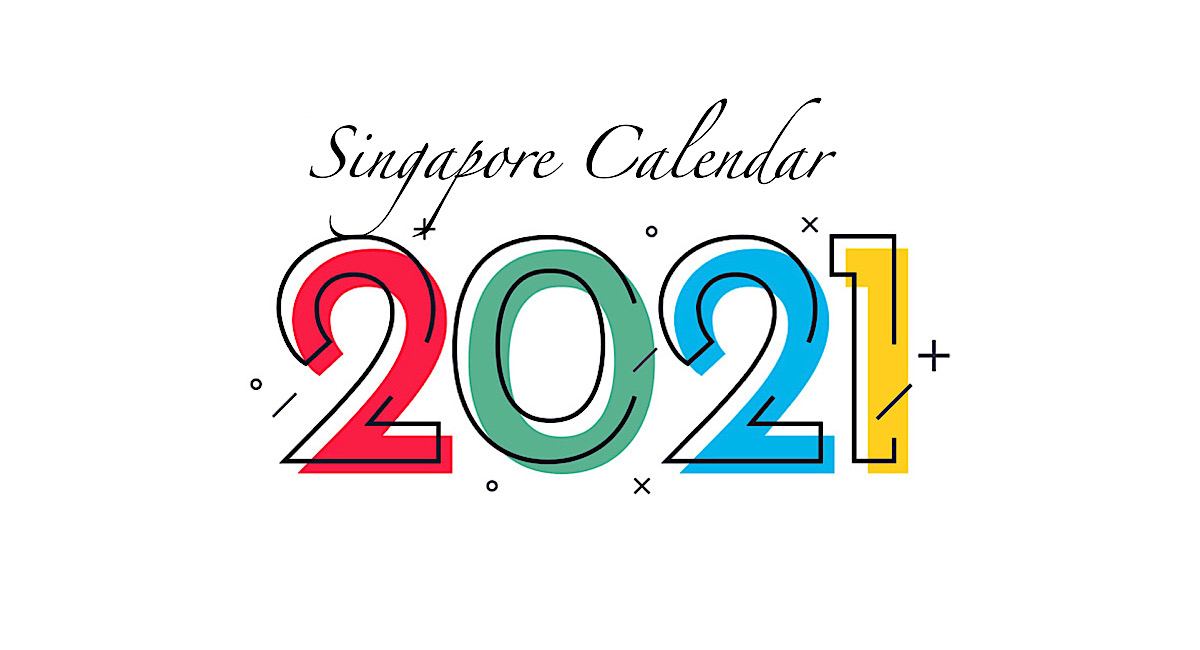 シンガポールの祝日 - 2021年カレンダー