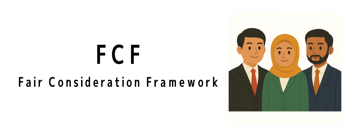 Fair Consideration Framework (FCF)